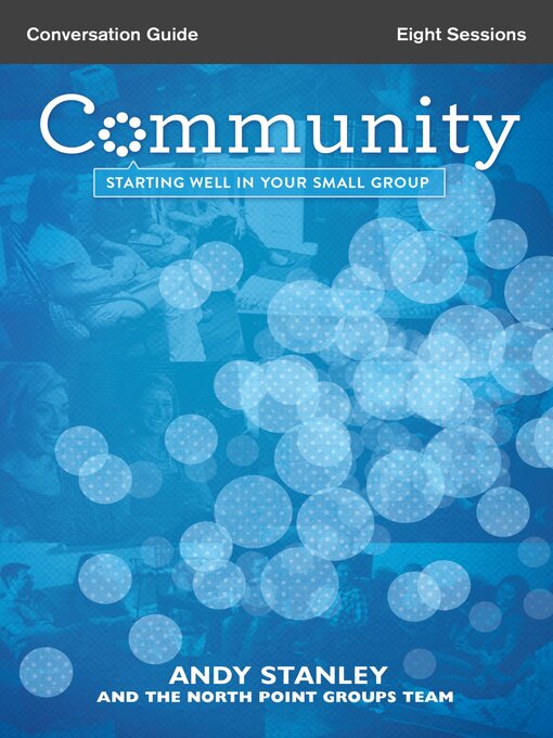 Title details for Community Conversation Guide by Andy Stanley - Available